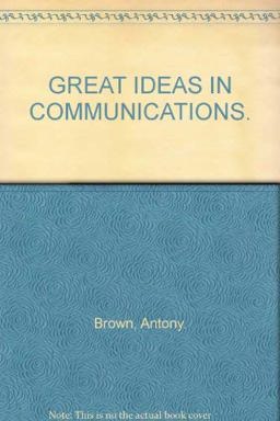 Great Ideas in Communications