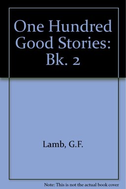 One Hundred Good Stories