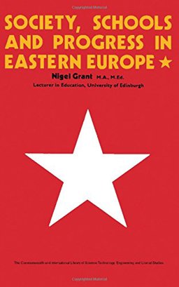 Society Schools and Progress in Eastern Europe