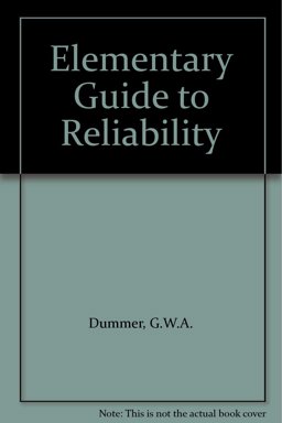 An Elementary Guide to Reliability