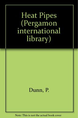 Heat Pipes Heat Pipes