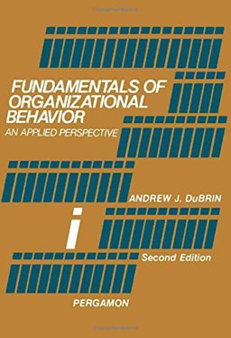Fundamentals of Organizational Behavior