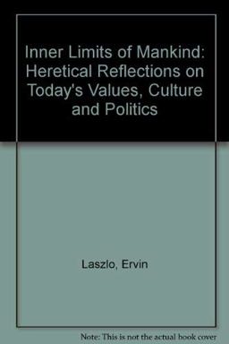 The Inner Limits of Mankind The Inner Limits of Mankind