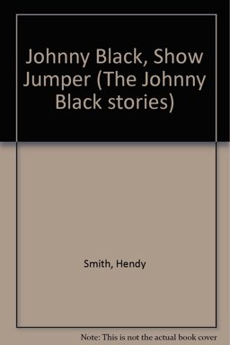 Johnny Black, Show-Jumper