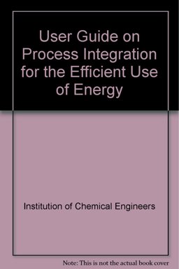 User Guide on Process Integration for the Efficient Use of Energy