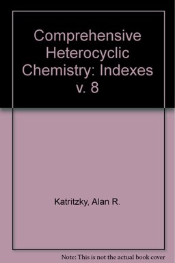 Comprehensive Heterocyclic Chemistry