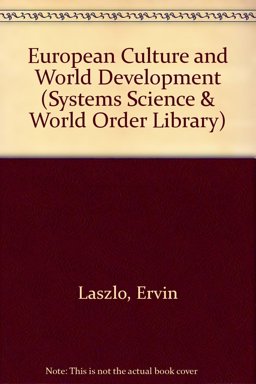 European Culture and World Development European Culture and World Development