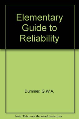 An Elementary Guide to Reliability