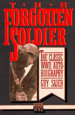 Forgotten Soldier The Classic WWII Autobiography  9780080374376 Front Cover
