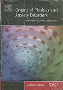 Origins of Phobias and Anxiety Disorders
