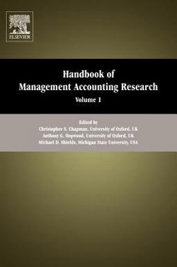 Handbook of Management Accounting Research  9780080445649 Front Cover