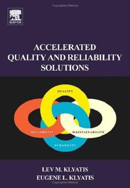 Accelerated Quality and Reliability Solutions  9780080449241 Front Cover