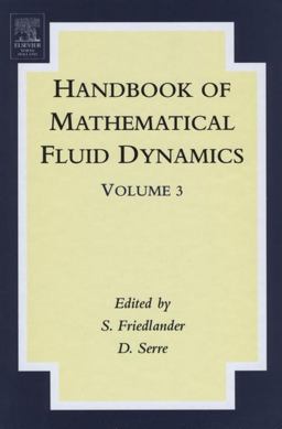 Handbook of Mathematical Fluid Dynamics
