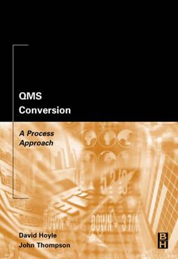 QMS Conversion: a Process Approach