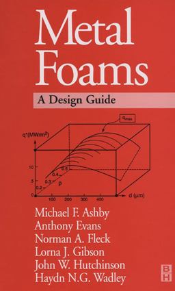 Metal Foams: a Design Guide