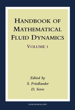 Handbook of Mathematical Fluid Dynamics