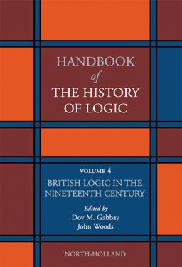 British Logic in the Nineteenth Century British Logic in the Nineteenth Century