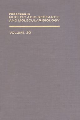 Progress in Nucleic Acid Research and Molecular Biology 1983 9780080863184 Front Cover