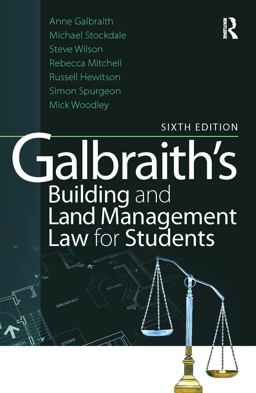 Galbraith's Building and Land Management Law for Students