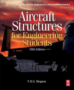 Aircraft Structures for Engineering Students 5th 9780080969053 Front Cover