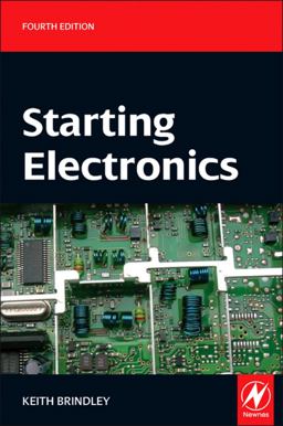 Starting Electronics Starting Electronics