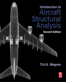 Introduction to Aircraft Structural Analysis 2nd 9780080982014 Front Cover