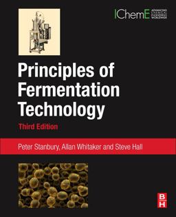 Principles of Fermentation Technology: 3rd 9780080999531 Front Cover
