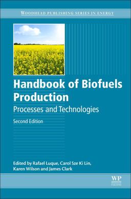 Handbook of Biofuels Production Handbook of Biofuels Production