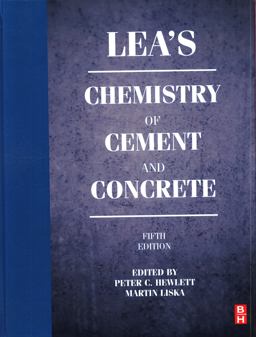 Lea's Chemistry of Cement and Concrete 5th 9780081007730 Front Cover