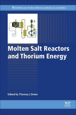 Molten Salt Reactors and Thorium Energy  9780081011263 Front Cover