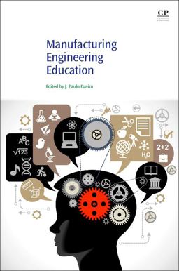 Manufacturing Engineering Education Manufacturing Engineering Education
