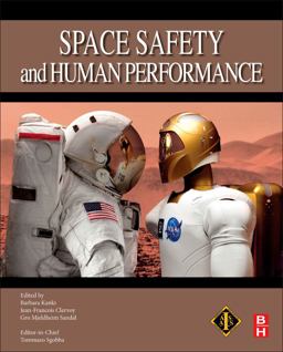 Space Safety and Human Performance  9780081018699 Front Cover