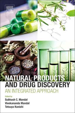 Natural Products and Drug Discovery An Integrated Approach  9780081020814 Front Cover