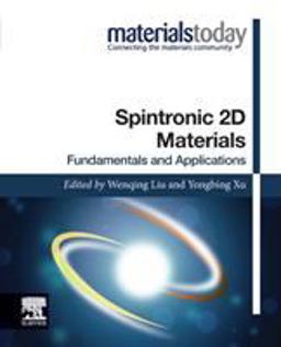 Spintronic 2d Materials: Fundamentals and Applications 2018 9780081021545 Front Cover