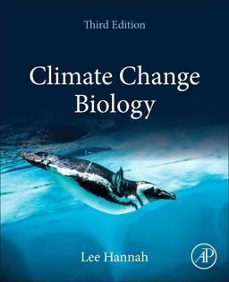 Climate Change Biology 3rd 9780081029756 Front Cover