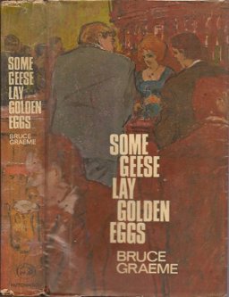 Some Geese Lay Golden Eggs