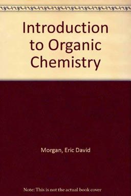 An Introduction to Organic Chemistry An Introduction to Organic Chemistry