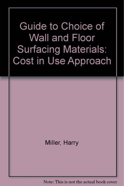 Guide to the Choice of Wall and Floor Surfacing Materials