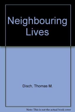 Neighboring Lives