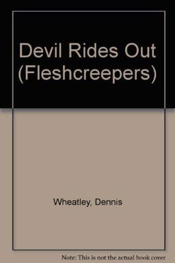Dennis Wheatley's the Devil Rides Out