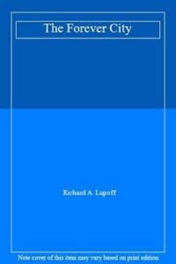 The Forever City