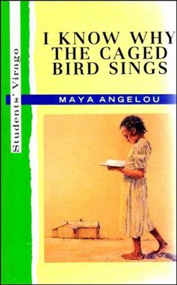 I Know Why the Caged Bird Sings