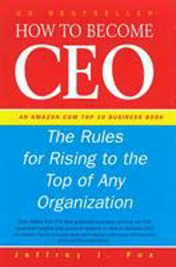 How to Become a CEO  9780091826611 Front Cover