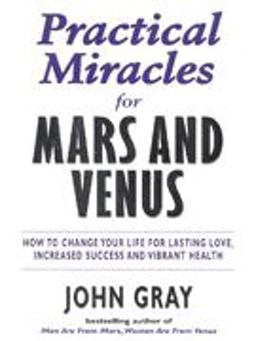 Practical Miracles for Mars and Venus
