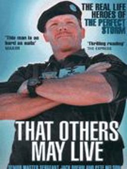 That Others May Live