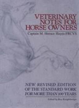 Veterinary Notes for Horse Owners  9780091879389 Front Cover