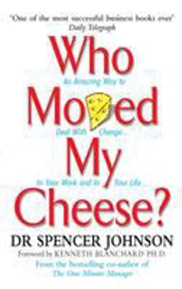 Who Moved My Cheese  9780091883768 Front Cover