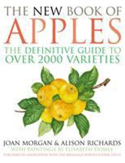 New Book of Apples The Definitive Guide to over 2000 Varieties  9780091883980 Front Cover