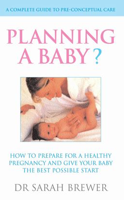 Planning a Baby? Planning a Baby?