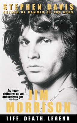 JIM MORRISON : LIFE, DEATH, LEGEND  9780091900427 Front Cover